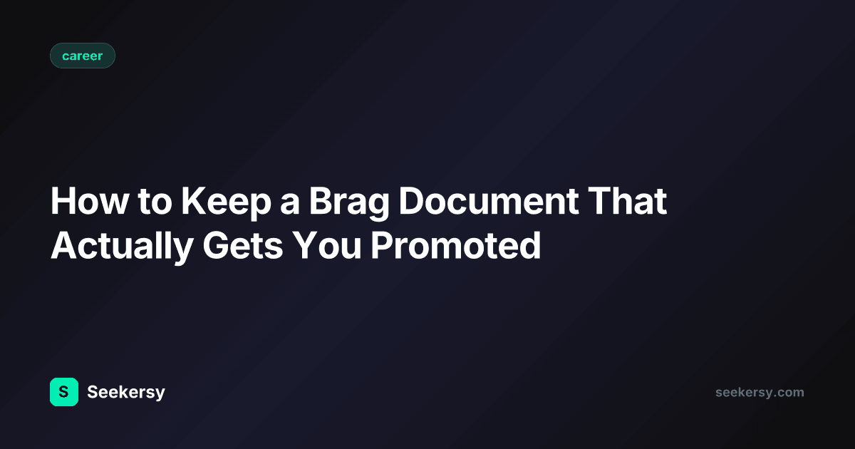 How to Keep a Brag Document That Actually Gets You Promoted